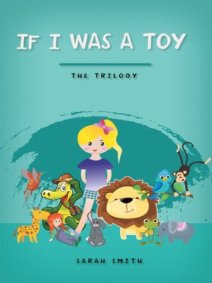 cover image of If I Was a Toy